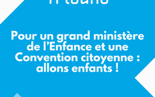 Pour un ministère pleinement dédié à l'Enfance !
